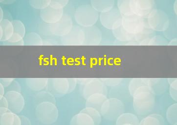 fsh test price